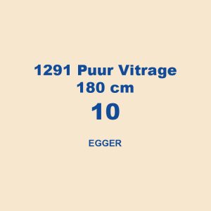 1291 Puur Vitrage 180 Cm 10 Egger 01
