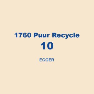 1760 Puur Recycle 10 Egger 01