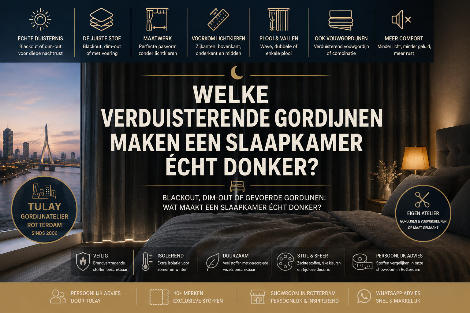 Donkere moderne slaapkamer met kamerhoge verduisterende gordijnen en iconen voor blackout, dim-out, voering en maatwerk tegen lichtkieren.