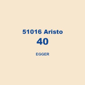 51016 Aristo 40 Egger 01