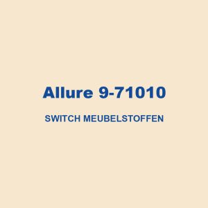 Allure 9 71010 Switch Meubelstoffen 01
