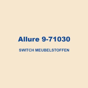 Allure 9 71030 Switch Meubelstoffen 01