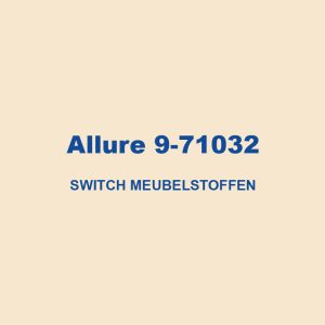 Allure 9 71032 Switch Meubelstoffen 01