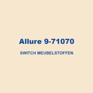 Allure 9 71070 Switch Meubelstoffen 01