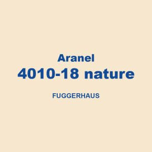 Aranel 4010 18 Nature Fuggerhaus 01