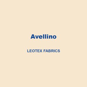 Avellino Leotex Fabrics
