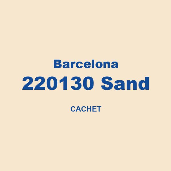 Barcelona 220130 Sand Cachet 01