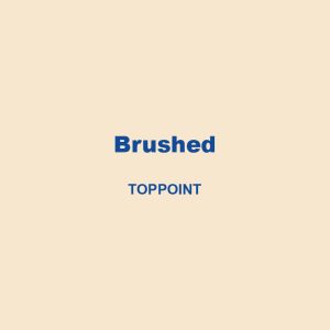Brushed Toppoint