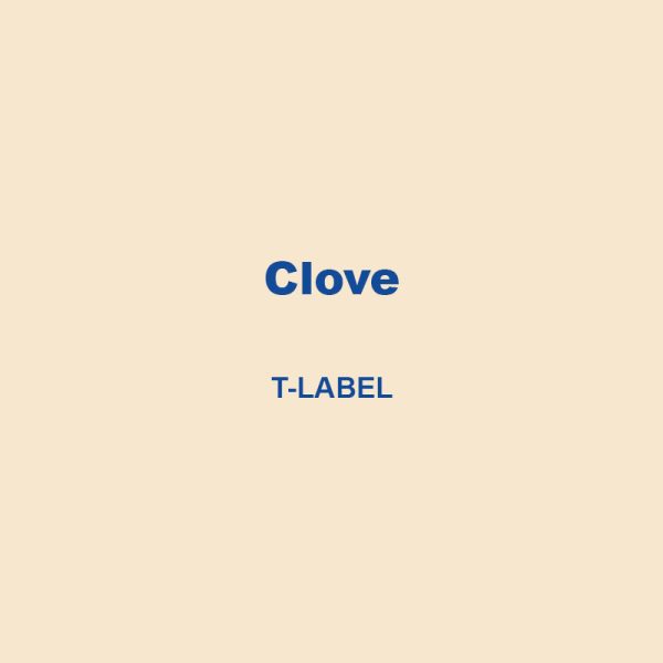 Clove T Label