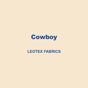 Cowboy Leotex Fabrics