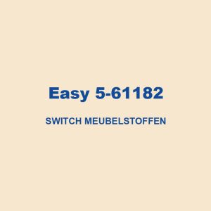 Easy 5 61182 Switch Meubelstoffen 01