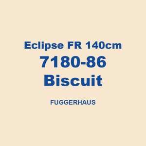 Eclipse Fr 140cm 7180 86 Biscuit Fuggerhaus 01
