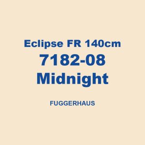 Eclipse Fr 140cm 7182 08 Midnight Fuggerhaus 01