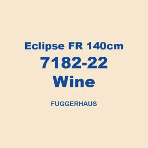 Eclipse Fr 140cm 7182 22 Wine Fuggerhaus 01