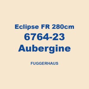Eclipse Fr 280cm 6764 23 Aubergine Fuggerhaus 01