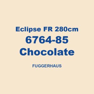 Eclipse Fr 280cm 6764 85 Chocolate Fuggerhaus 01