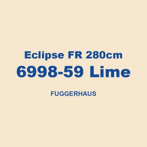 Eclipse Fr 280cm 6998 59 Lime Fuggerhaus 01