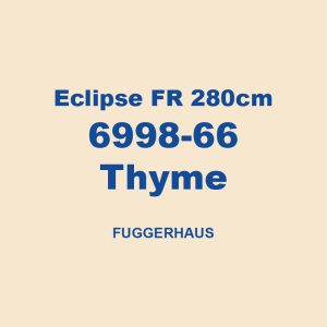 Eclipse Fr 280cm 6998 66 Thyme Fuggerhaus 01