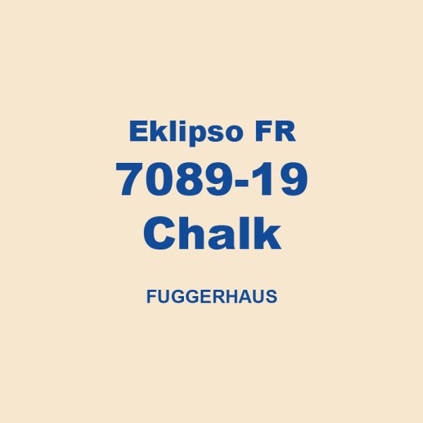 Eklipso Fr 7089 19 Chalk Fuggerhaus 01