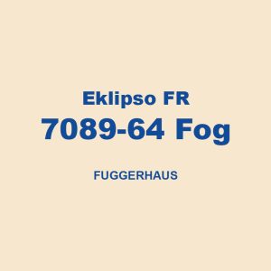 Eklipso Fr 7089 64 Fog Fuggerhaus 01