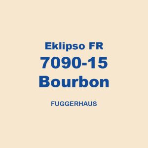 Eklipso Fr 7090 15 Bourbon Fuggerhaus 01