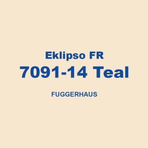Eklipso Fr 7091 14 Teal Fuggerhaus 01