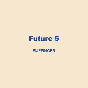 Future 5 Eijffinger 01