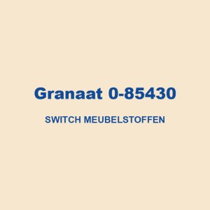 Granaat 0 85430 Switch Meubelstoffen 01