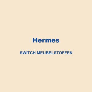 Hermes Switch Meubelstoffen