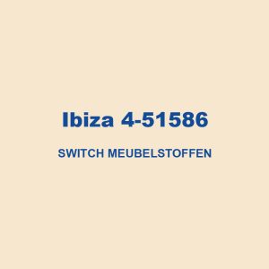 Ibiza 4 51586 Switch Meubelstoffen 01