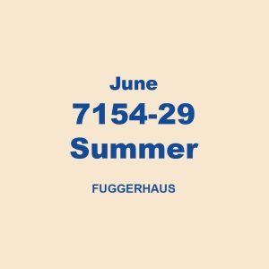 June 7154 29 Summer Fuggerhaus 01