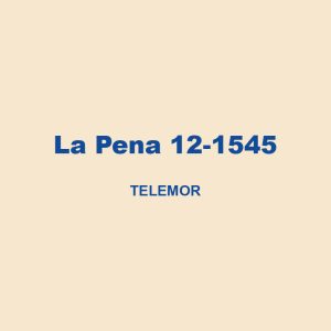 La Pena 12 1545 Telamor 01