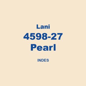 Lani 4598 27 Pearl Indes 01