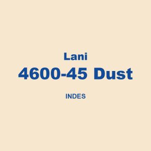 Lani 4600 45 Dust Indes 01