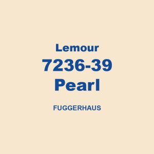 Lemour 7236 39 Pearl Fuggerhaus 01