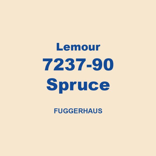 Lemour 7237 90 Spruce Fuggerhaus 01