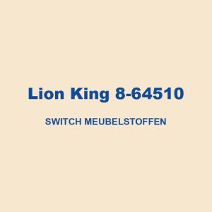 Lion King 8 64510 Switch Meubelstoffen 01
