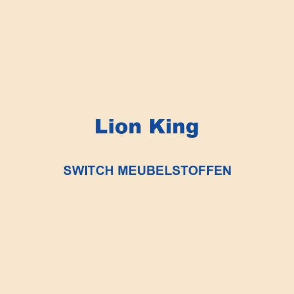 Lion King Switch Meubelstoffen
