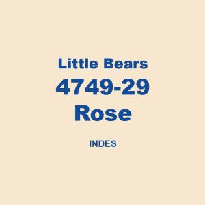 Little Bears 4749 29 Rose Indes 01