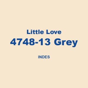 Little Love 4748 13 Grey Indes 01