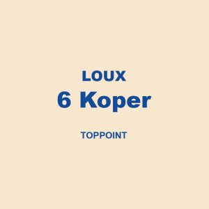 Loux 6 Koper Toppoint 01