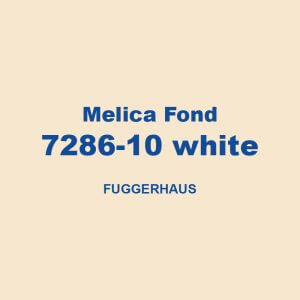 Melica Fond 7286 10 White Fuggerhaus 01