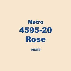 Metro 4595 20 Rose Indes 01