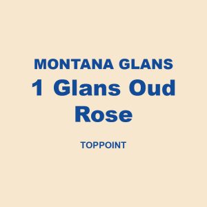 Montana Glans 1 Glans Oud Rose Toppoint 01