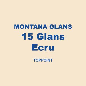 Montana Glans 15 Glans Ecru Toppoint 01