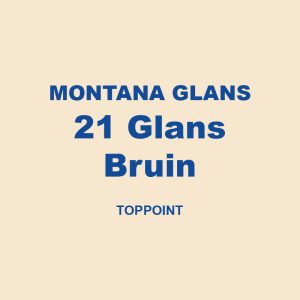 Montana Glans 21 Glans Bruin Toppoint 01