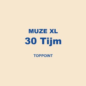 Muze Xl 30 Tijm Toppoint 01