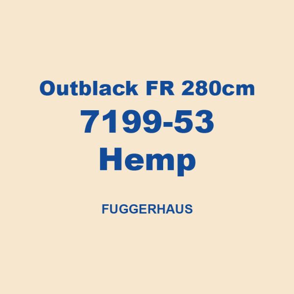 Outblack Fr 280cm 7199 53 Hemp Fuggerhaus 01