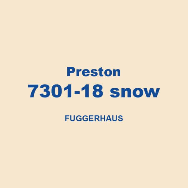 Preston 7301 18 Snow Fuggerhaus 01
