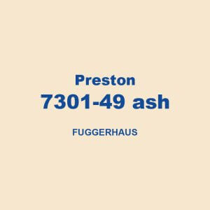 Preston 7301 49 Ash Fuggerhaus 01